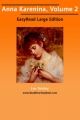 Anna Karenina, Volume 2 [EasyRead Large Edition] - Leo Constance Garnett
