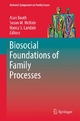 Biosocial Foundations of Family Processes - Alan Booth; Susan M. McHale; Nancy S Landale