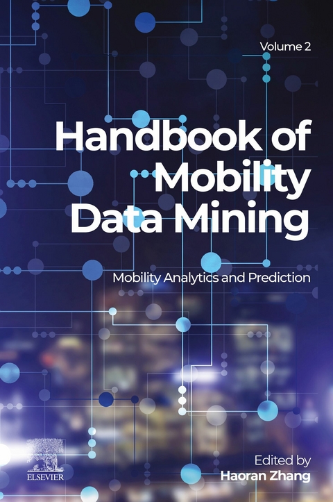 Handbook of Mobility Data Mining, Volume 2 - 