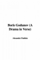 Boris Godunov (A Drama in Verse) - Alexander Pushkin