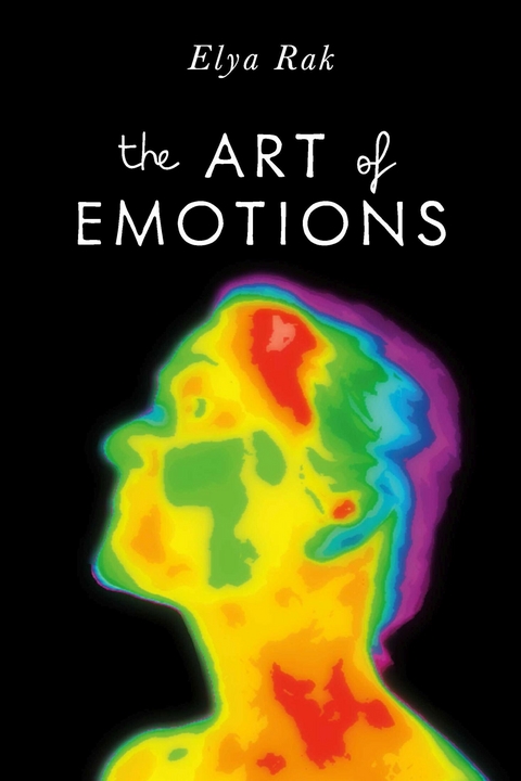Art Of Emotions -  Elya Rak