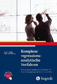 Komplexe regressionsanalytische Verfahren - Matthias Rudolf, Diana Vogel-Blaschka