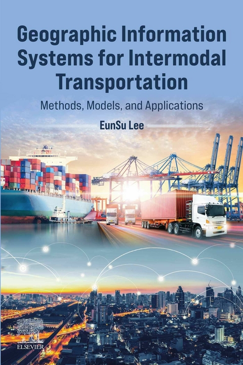 Geographic Information Systems for Intermodal Transportation -  Eunsu Lee