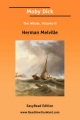 Moby Dick the Whale, Volume II [Easyread Edition] - Herman Melville