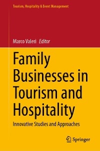 Family Businesses in Tourism and Hospitality - 