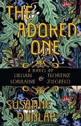 The Adored One -  Susanne Dunlap