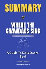 Summary of Where the Crawdads Sing - Tina Evans