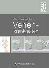 Venenkrankheiten - Christian Kügler