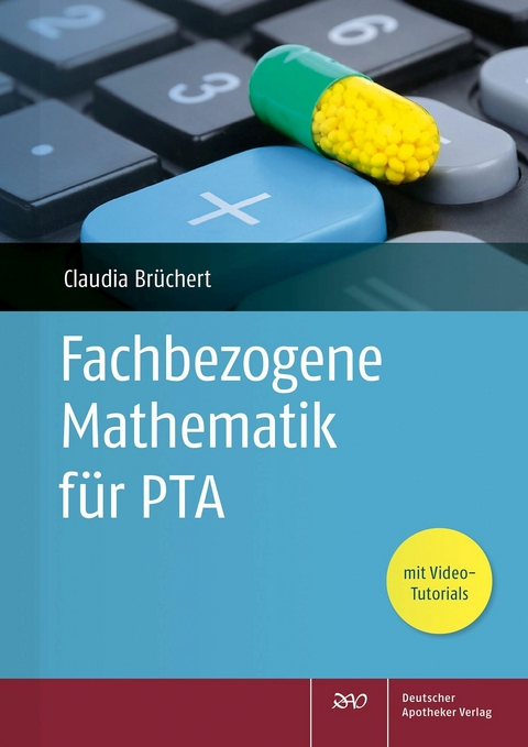 Fachbezogene Mathematik für PTA -  Claudia Brüchert