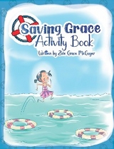 Saving Grace -  Zoie Grace McGuyer