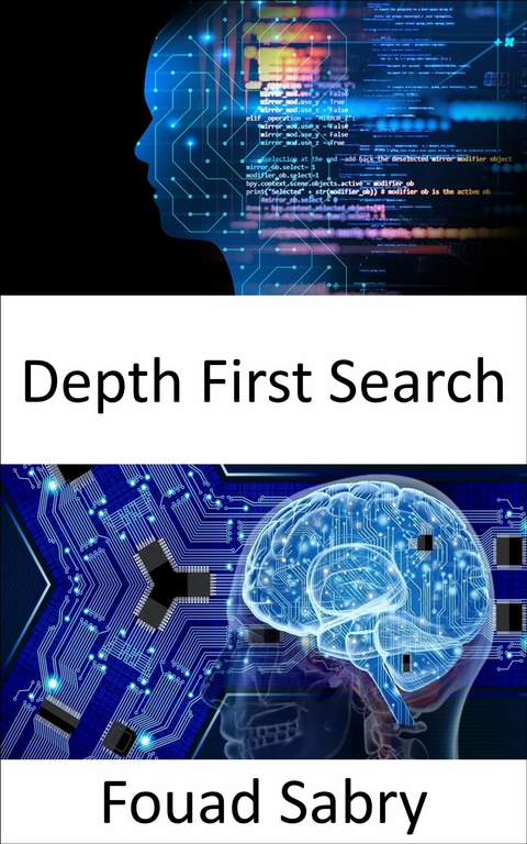 Depth First Search -  Fouad Sabry