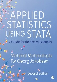 Applied Statistics Using Stata -  Tor Georg Jakobsen,  Mehmet Mehmetoglu