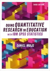 Doing Quantitative Research in Education with IBM SPSS Statistics -  Daniel Muijs