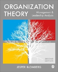 Organization Theory -  Jesper Blomberg