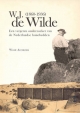 W. J. de Wilde (1860-1936): een vergeten onderzoeker van de Nederlandse hunebedden
