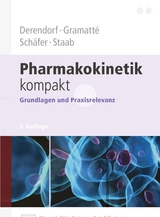 Pharmakokinetik kompakt - Hartmut Derendorf, Thomas Gramatté, Hans Günter Schäfer, Alexander Staab