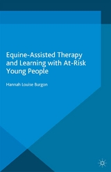 Equine-Assisted Therapy and Learning with At-Risk Young People -  Hannah Burgon
