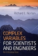 Complex Variables for Scientists and Engineers - Richard Norton; Ernest S. Abers