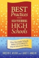 Best Practices from High-Performing High Schools - Kristen C. Wilcos; Janet I. Angelis