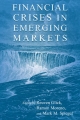 Financial Crises in Emerging Markets - Reuven Glick; Ramon Moreno; Mark M. Spiegel