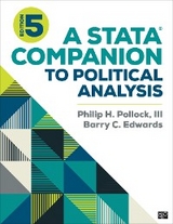 A Stata® Companion to Political Analysis - Philip H. Pollock, Barry Clayton Edwards