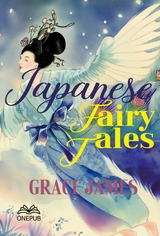 Japanese Fairy Tales - 