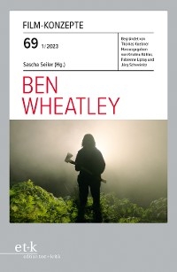 FILM-KONZEPTE 69 - Ben Wheatley - 