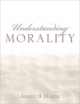 Understanding Morality - Albert B. Hakim