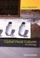 Global Visual Cultures - Zoya Kocur