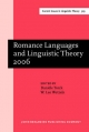 Romance Linguages and Linguistic Theory, 2006 - Daniele Torck; W. Leo Wetzels