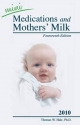2010 Mini Medications and Mother''s Milk
