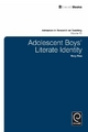 Adolescent Boy's Literate Identity - Mary Rice
