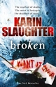 Broken: The Will Trent Series, Book 4 (The Will Trent Series, 4)