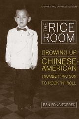The Rice Room - Ben Fong-Torres