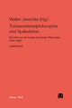 Transzendentalphilosophie und Spekulation: Der Streit um die Gestalt einer Ersten Philosophie (1799?1807). Quellenband (Philosophisch-literarische Streitsachen) (German Edition)