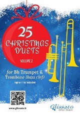Trumpet and Trombone (b.c.): 25 Christmas Duets volume 2 - Christmas Carols