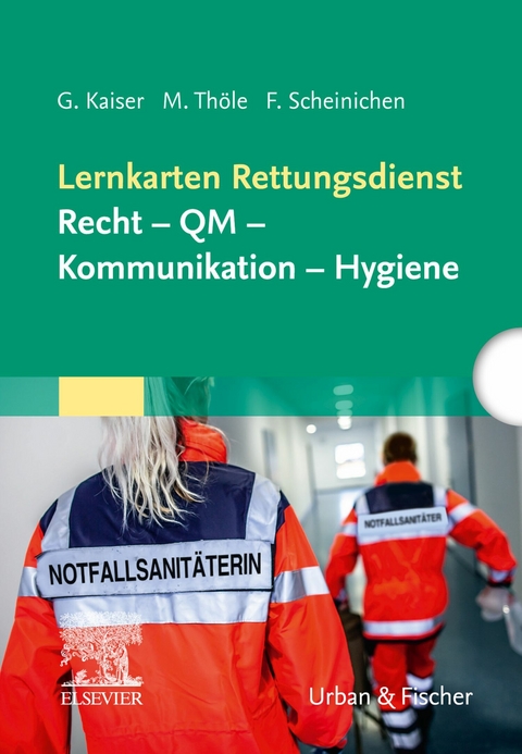 LK RD: Recht - QM - Kommunikation - Hygiene -  Guido Kaiser,  Matthias Thöle,  Frank Scheinichen