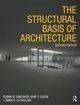 The Structural Basis of Architecture - Bjorn N. Sandaker; Arne Petter Eggen; Mark R. Cruvellier