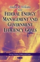 Federal Energy Management & Government Efficiency Goals - Amelia R. Williams