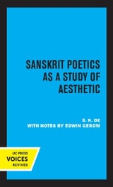 Sanskrit Poetics as a Study of Aesthetic - S. K. De