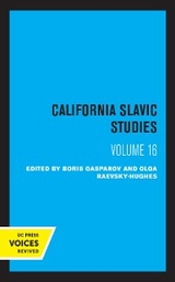 California Slavic Studies, Volume XVI - 