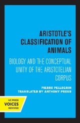 Aristotle's Classification of Animals - Pierre Pellegrin