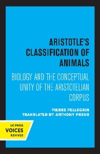 Aristotle's Classification of Animals - Pierre Pellegrin