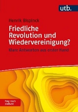 Friedliche Revolution und Wiedervereinigung? Frag doch einfach! -  Henrik Bispinck