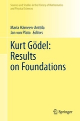 Kurt Gödel: Results on Foundations - 