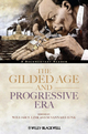 The Gilded Age and Progressive Era ? A Documentary Reader