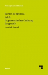 Sämtliche Werke / Ethik in geometrischer Ordnung dargestellt - Spinoza, B de; Bartuschat, Wolfgang