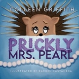 Prickly Mrs. Pearl - Colleen Griffith