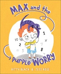 Max and the Purple Worry - Kitty Black