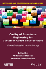 Quality of Experience Engineering for Customer Added Value Services - 